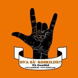 HVA' SÅ ROSKILDE!? - Program 1