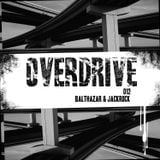 Overdrive 012 by Balthazar & JackRock