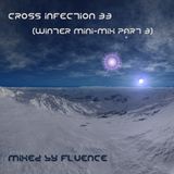 Cross Infection 33 (Winter Mini-mix Part 3)