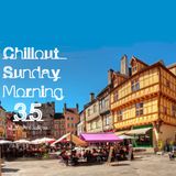 @YoanDelipe "Chillout Sunday Morning 35"