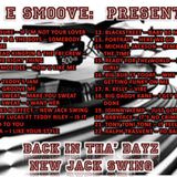 BACK IN DA' DAYZ - NEW JACK SWING