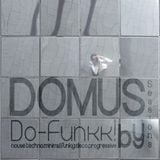 021 Veintiuno - Domus Sessions Mixed by Do-Funkk!