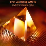 Sven van Holt - WMC12 (March 30th, 2012)