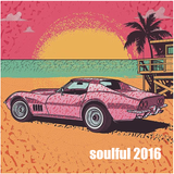 SOULFUL 2016 VOL 1 - got to be real