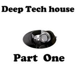 DEEP-TECH HOUSE part one