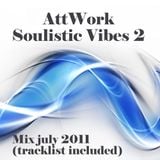 AttWork - Soulistice Vibes 2