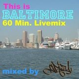 This is Baltimore (Livemix)