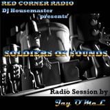 '' SOLDIERS OF SOUNDS '' Radio Session by Jay O'MeL