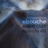 Ebauche - Ambient mix at Swagger - AgentCast Episode 48