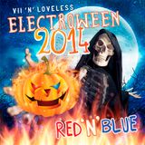 VII and Loveless ELECTROWEEN 2014 (Loveless' BLUE Mix)