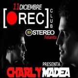Charly Madea @ Rec Club - Felantix - Spain (Feliz Cumpleaños a Oscar Mula)