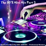 The 80'S Mini Mix Part 3