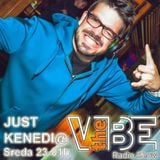 JustKenedi @ The Vibe Radio Show / Radio AS FM (10.02.16.)