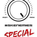 #skenemies Special lähetys numero 56, 15.4.2016