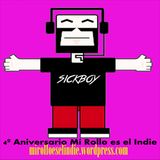 4º ANIVERSARIO "MI ROLLO ES EL INDIE"