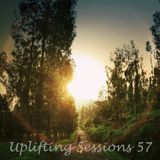 Uplifting Sessions 57