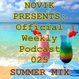 NOVIK PRESENTS: Official Weekly Podcast 025 - SUMMER MIX 2014