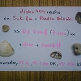 SUB FM / Radio Helsinki - disko404 radio - dj ozef, Simon/off b2b doze - 25/06/15