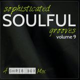 Sophisticated Soulful Grooves Volume 9 (October 2015)