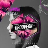 GROOVEON SPRING PODCAST @ AGUSTIN VERA - SEPTIEMBRE 2015