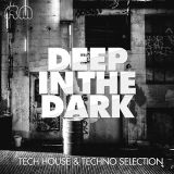 DEEP IN THE DARK MIX 001
