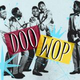 Doo Wop
