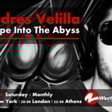 Escape Into The Abyss 002 with Andres Velilla