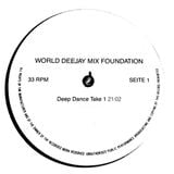 World DeeJay Mix Foundation - (Side A) Deep Dance Take 1