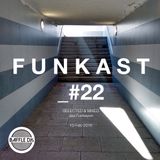 Funkast #22 - Feb 2016