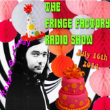 Roky's Birthday Bash! The Fringe Factory Radio Show, July 16th 2014