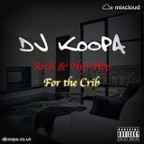 Rn& & Hip-Hop Aug '12 pt.1 - for the crib