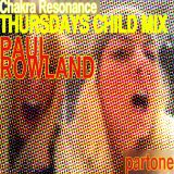Chakra Resonance (Thursdays Child mix)