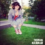 jErUs NaZdAq - Spring 2012 MIXTAPE/REMIX