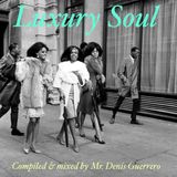 Luxury Soul