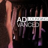 advanced lounging