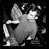 #9 Podcast: ENNIO COLACI || witclub.net