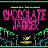 Chocolate Jagger (Way Out West 2011 Summer )