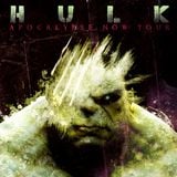 Hulk - Apocalypse Now 2012