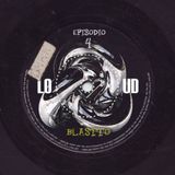 Episodio 4 - Blastto