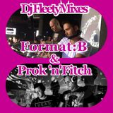FLEETY PRESENTS FORMAT-B Vs PROK & FITCH.mp3(91.3MB)