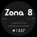 Zona 8, emissão #1337 (16 Novembro 2018)