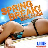 Spring Break Explosion 2012