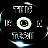 THIS IS A TECH