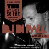 Di Paul - The Story So Far MIXCAST #18