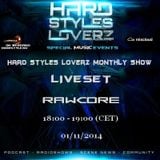 RawCore - Hard Styles Loverz Monthly Show - Hardstyle.nu - Saturday 01 November 2014