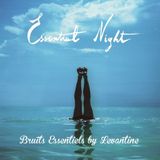 Bruits Essentiels by Levantine | Essential Night (Webzine)