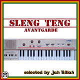 JAH BILLAH selects SLENG TENG AVANTGARDE
