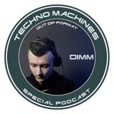 dimm – techno machines special podcast