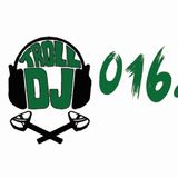 Troll Dj. 016. Soneec / C.Molle (Newzikfabrik) / Miller / antalimi