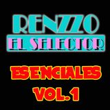 Renzzo El Selector-Esenciales Vol.1